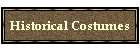 Historical Costumes